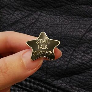 😶small talk survivor enamel pin